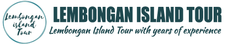 Lembongan Island Tour | Lembongan Island Tour Services, Snorkeling & Activity featuring Penida & Ceningan Island with Packages